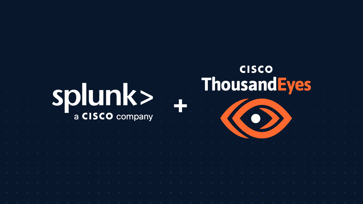 Splunk + Cisco ThousandEyes = next-level digital resilience